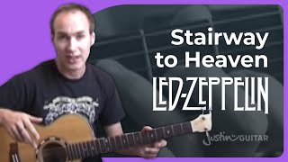 How to play Stairway To Heaven 1of6  JustinGuitar Original Lessons [upl. by Ardnwahs]