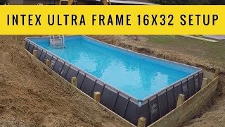 Intex Ultra Frame 16x32 Pool Setup [upl. by Drais]