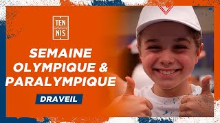 Semaine Olympique et Paralympique à Draveil  FFT [upl. by Diad404]