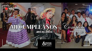 Cumpleaños de Bertila Barzola Full Parte 2 Focus Play [upl. by Jalbert645]