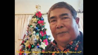 Ania KamiKasadya Ning Taknaa A popular Cebuano Christmas Carol Songs [upl. by Sucy926]