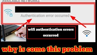 Authentication error occurred androidwifi authentication error occurred Samsung [upl. by Ynots]