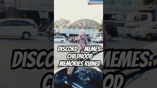 Discord Memes Childhood Memories Ruined [upl. by Ayouqes]