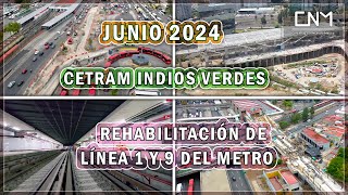 Estaciones Santa Fe y Observatorio CETRAM Indios Verdes Rehabilitación Línea 1 y 9 del metro CDMX [upl. by Nguyen]