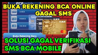 Buka Rekening BCA Online Gagal SMS Solusi Gagal Verifikasi Sms BCA Mobile Untuk Pemula 2024 [upl. by Atwood]