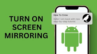 How to Turn On Screen Mirroring on Android [upl. by Corydon]