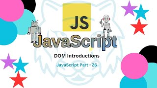 🥰🥰JavaScript DOM Introduction Why It’s Essential for Web Development  JavaScript part 26 🥰🥰 [upl. by Vernon]