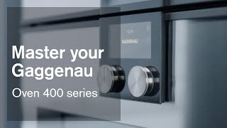 Oven 400 series  Master your Gaggenau [upl. by Bashemeth]