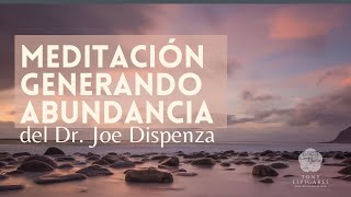 Meditación del Dr Joe Dispenza GENERANDO ABUNDANCIA 2021 [upl. by Nolyaw]