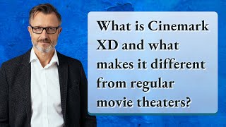 What is Cinemark XD and what makes it different from regular movie theaters [upl. by Ecirad]