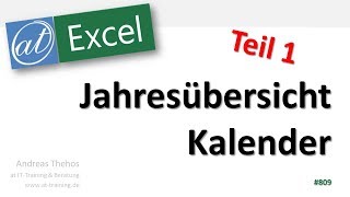 Jahresübersicht in Excel  Kalender  Teil 1  Datumsfunktionen [upl. by Bertle506]