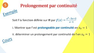 Cours sur le quotProlongementquot dune Fonction par Continuité [upl. by Natek]