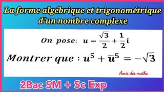 La forme algébrique et trigonométrique dun nombre complexe  2Bac SM  Sc Exp [upl. by Loggia]