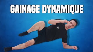 GAINAGE DYNAMIQUE  EXERCICES POUR RENFORCER SES ABDOMINAUX [upl. by Dre]