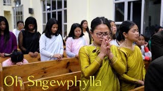 Oh SngewphyllaWorship Songat Mawranglang Presbyterian Church [upl. by Gavrielle234]