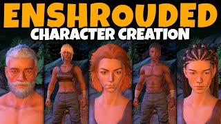 Enshrouded Early Access Character Creation Male amp Female Full Customization All Options More [upl. by Halivah311]