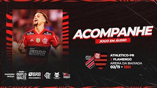 AthleticoPR x Flamengo AO VIVO  Campeonato Brasileiro [upl. by Namdor264]