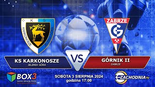 Transmisja meczu KS Karkonosze vs Górnik II Zabrze [upl. by Violette]