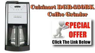 Cuisinart Coffee Maker  Cuisinart DGB550BK GrindandBrew [upl. by Robbyn]