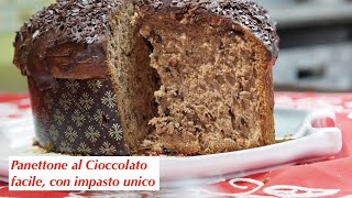 PANETTONE AL CIOCCOLATO facile con impasto unico [upl. by Aisad]