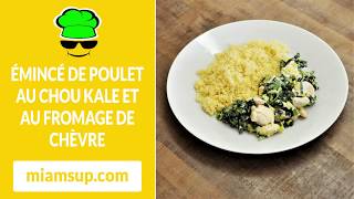 Émincé de poulet au chou kale et au fromage de chèvre [upl. by Neeka]