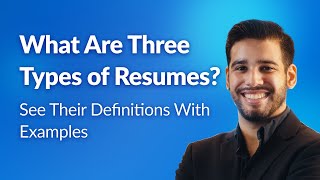 What Are The Three Types of Resumes See Their Definitions With Examples [upl. by Anstice115]