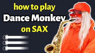 Dance Monkey Sax Tutorial  Saxplained [upl. by Hammock]