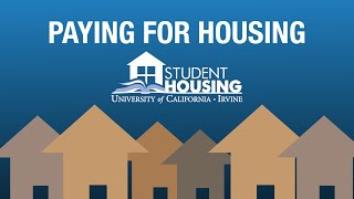 Paying For Freshman Housing  UC Irvine [upl. by Nawat]