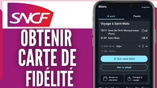 Comment Obtenir Une Carte De Fidélité Sncf 2024 [upl. by Bruns32]