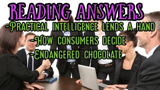 READING ANSWERSpractical intelligence lends a hand Hiw consumers decide endangered chocolate [upl. by Idnahk601]