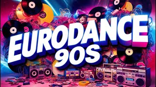 Best of 90s Eurodance🔥Maxx Corona Masterboy Fun Factory MrPresident Cascada Sash🔥THE PLAYLIST [upl. by Rustice]