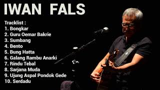 Iwan Fals  Bongkar  Bento  Guru Oemar Bakrie  Album Koleksi Best Song Iwan Fals Terbaik 2024 [upl. by Patrice]