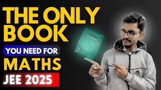 BEST BOOK FOR MATHS IN JEE MAINS AND ADVANCED 202526 😱🔥 tips guidance motivation [upl. by Asillam]