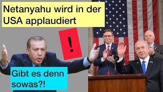 Netanyahu wurde im USKongress wie ein Held applaudiert und Erdogan wurde sauer [upl. by Trudnak]