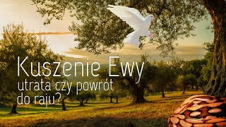 Kuszenie Ewy – utrata czy powrót do raju – cały film [upl. by Nodababus746]