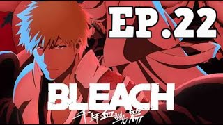 BLEACH TYBW EPISODE 22 DELAYED NEWS RELEASE DATE END OF COUR 2 EPISODE 25 amp 26 SPECIAL SEASON 2 [upl. by Angus]