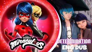 Season 5 Episode 6 • Determination  ENGLISH DUB FULL HD  Miraculous Ladybug 🐞 [upl. by Leahcimnaj]