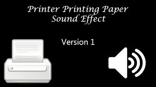 Printer Printing Sound Effect 2 [upl. by Mita]