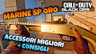 MARINE SP ORO Accessori e consigli Gameplay CoD BO6 [upl. by Guttery]