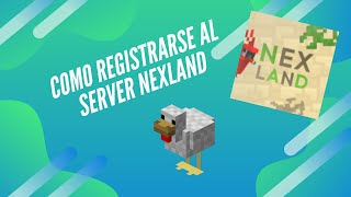 Cómo Registrarse al Server Nexland Minecraft Pe y opticraft [upl. by Eedahs33]