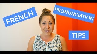 Basic French Pronunciation Tips amp Rules for Beginners [upl. by Garceau]