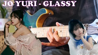 JO YURI 조유리  GLASSY Guitar Cover [upl. by Rhynd]