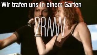 2RAUMWOHNUNG  Wir trafen uns in einem Garten LIVE  36GRAD LIVE DVD [upl. by Sykes]