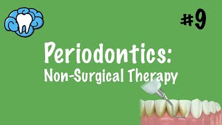 Periodontics  NonSurgical Therapy  INBDE ADAT [upl. by Nosittam758]