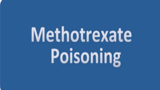 Methotrexate Methotrexate overdose Methotrexate toxicity [upl. by Aihsyla]