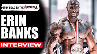 ERIN BANKS OPENS UP Rough Streets to Olympia CHAMP Ryan Terry amp Brandon Classic Physique Future [upl. by Farley]