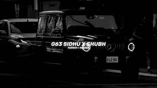 G63 Mashup SlowedReverb  Sidhu Moose Wala X Shubh  Slow [upl. by Esylle]