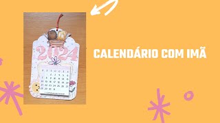 Calendário com imã [upl. by Aisela]