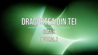 REMIX Dragostea Din Tei Vocal OZone [upl. by Sedgewick]