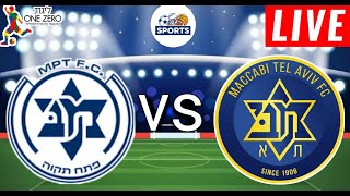 Maccabi Petah Tikva vs Maccabi Tel Aviv Live Score [upl. by Aneala818]